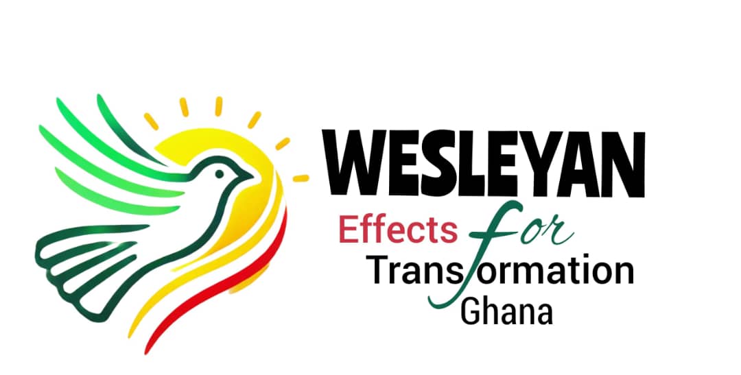 Wesleyan Effects for Transformation Ghana